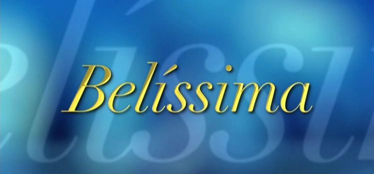 Белиссима / Belissima Все серии (Бразилия, 2005) бразильский сериал на русском языке