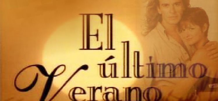 Однажды летом / El Ultimo Verano Все серии (Аргентина, 1996) аргентинский сериал на русском языке