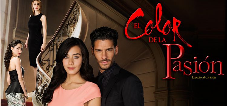 Цвет страсти / El color de la pasion Все серии (Мексика, 2014) мексиканский сериал на русском языке